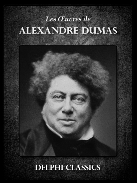 Book Cover for Oeuvres d''Alexandre Dumas by Alexandre Dumas