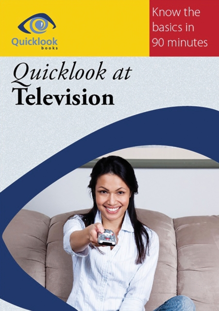 Quicklook at Television