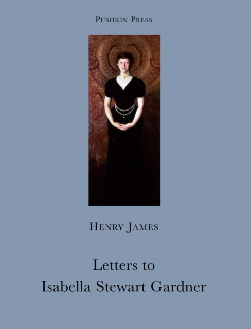 Book Cover for Letters to Isabella Stewart Gardner by Henry James