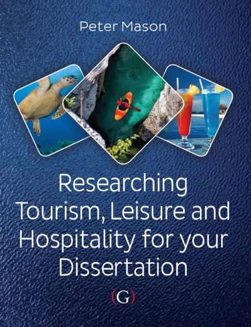 Book Cover for Researching Tourism, Leisure and Hospitality For Your Dissertation by Peter Mason