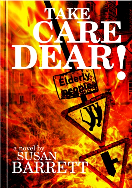 Book Cover for Take Care Dear by Susan Barrett