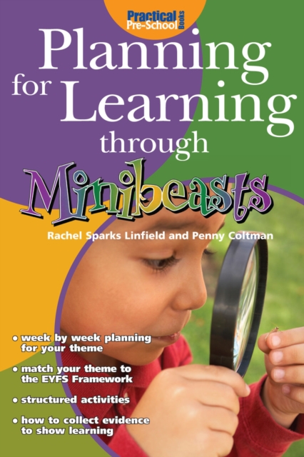 Book Cover for Planning for Learning through Minibeasts by Rachel Sparks Linfield