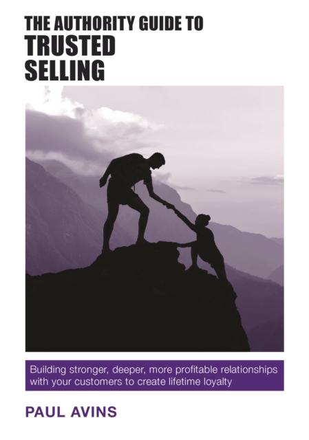 Book Cover for Authority Guide to Trusted Selling by Paul