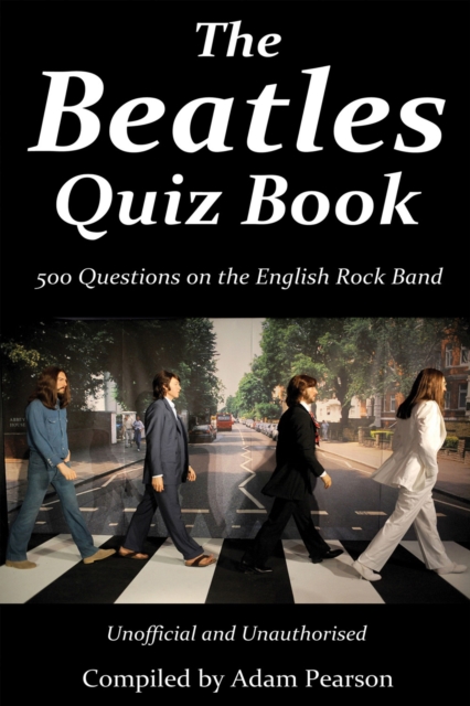 Book Cover for Beatles Quiz Book by Pearson, Adam