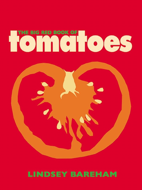 Book Cover for Big Red Book of Tomatoes by Lindsey Bareham