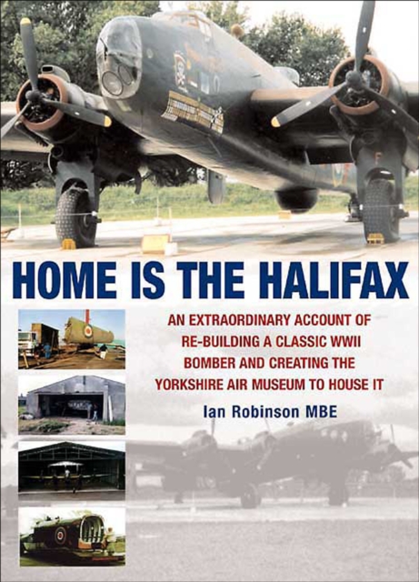 Book Cover for Home is the Halifax by Ian Robinson