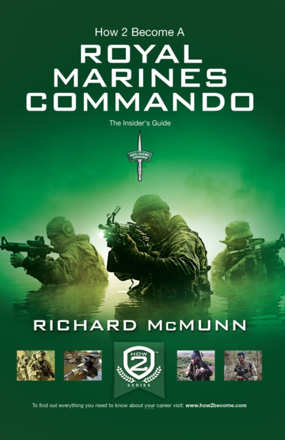 Book Cover for How To Become a Royal Marines Commando by Richard McMunn