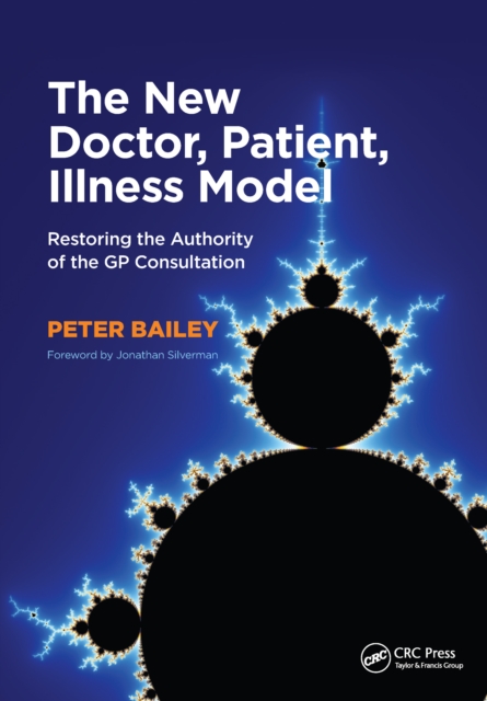 Book Cover for New Doctor, Patient, Illness Model by Peter Bailey