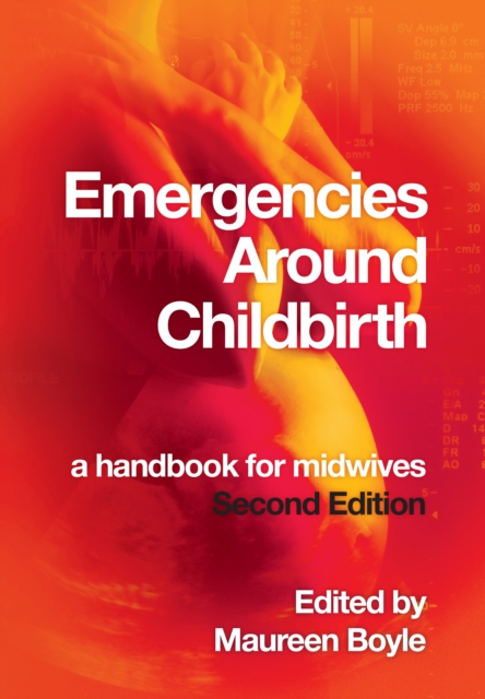 Book Cover for EMERGENCIES AROUND CHILDBIRTH 2e by Maureen Boyle