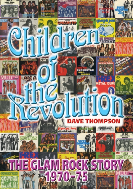 Book Cover for Children Of The Revolution by Thompson, Dave