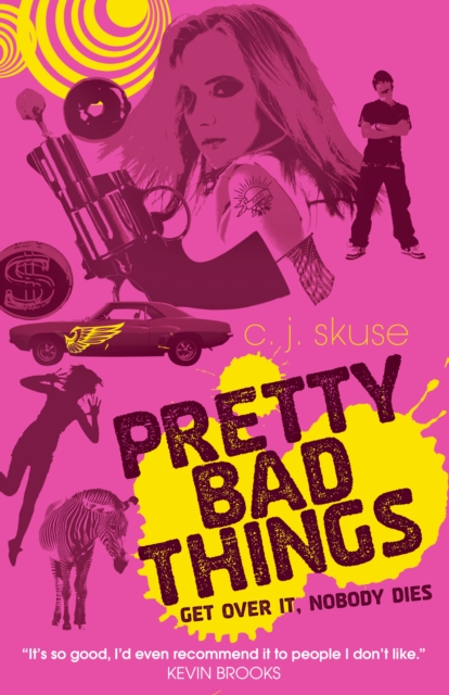 Book Cover for Pretty Bad Things by Skuse, C. J