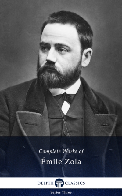 Book Cover for Complete Works of Emile Zola (Delphi Classics) by Emile Zola