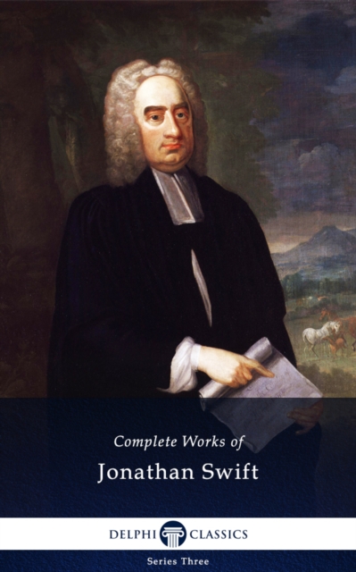 Book Cover for Delphi Complete Works of Jonathan Swift (Illustrated) by Jonathan Swift