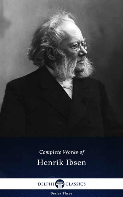 Book Cover for Delphi Complete Works of Henrik Ibsen (Illustrated) by Henrik Ibsen