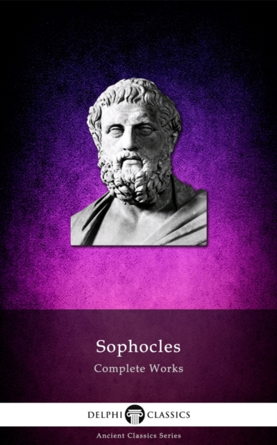 Book Cover for Delphi Complete Works of Sophocles (Illustrated) by Sophocles