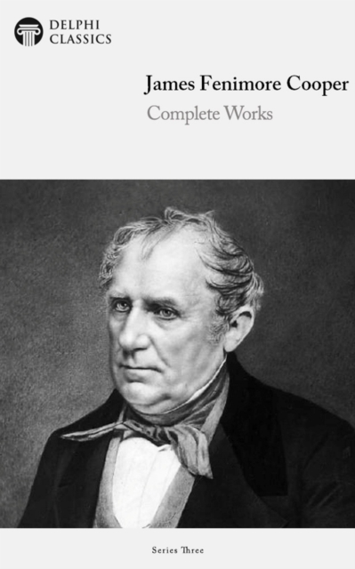 Book Cover for Delphi Complete Works of James Fenimore Cooper (Illustrated) by James Fenimore Cooper