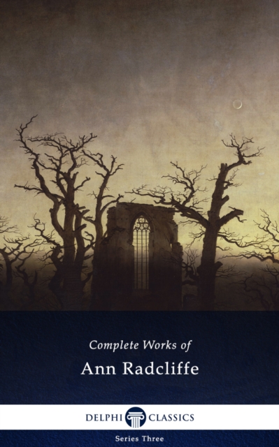 Book Cover for Delphi Complete Works of Ann Radcliffe (Illustrated) by Ann Radcliffe