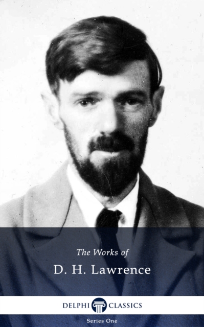 Book Cover for Delphi Works of D.H. Lawrence (Illustrated) by D. H. Lawrence