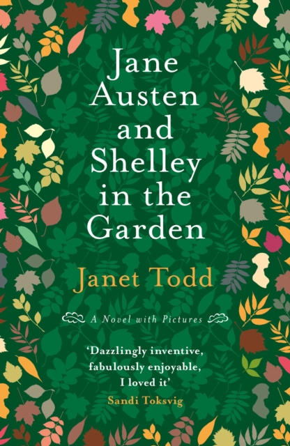 Book Cover for Jane Austen and Shelley in the Garden by Janet Todd