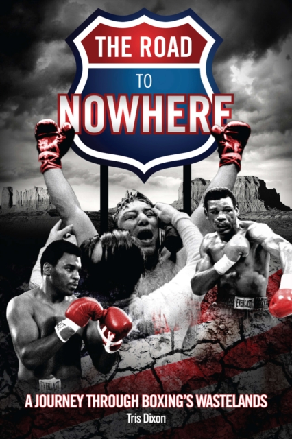 Book Cover for Road to Nowhere by Tris Dixon