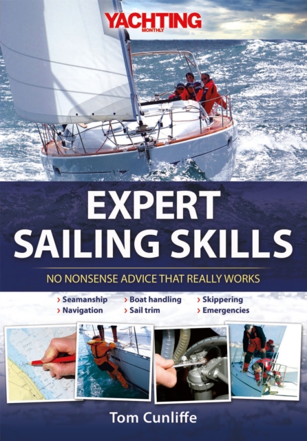 Book Cover for Yachting Monthly's Expert Sailing Skills by Tom Cunliffe