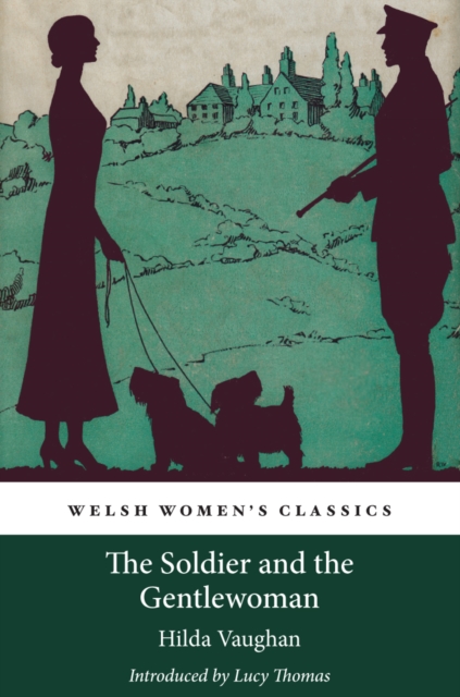 Book Cover for Soldier and the Gentlewoman by Hilda Vaughan