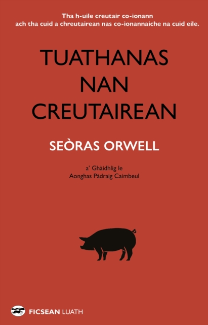 Book Cover for Tuathanas nan Creutairean by George Orwell
