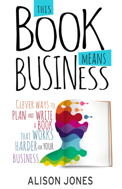 Book Cover for This Book Means Business by Jones, Alison