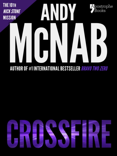 Book Cover for Crossfire (Nick Stone Book 10) by Andy McNab