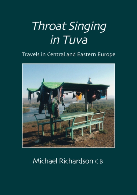 Book Cover for Throat Singing in Tuva by Michael Richardson