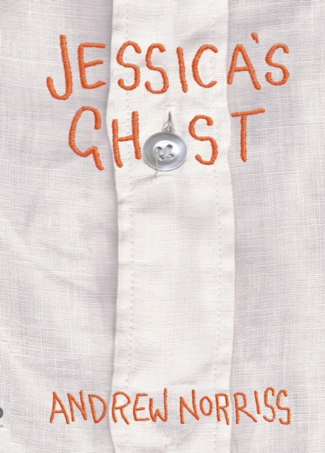 Book Cover for Jessica's Ghost by Andrew Norriss