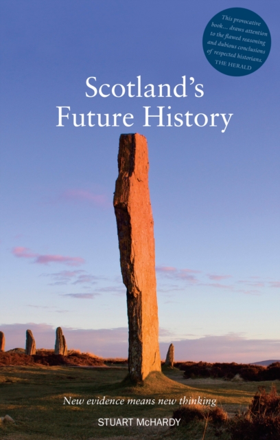 Book Cover for Scotland's Future History by Stuart McHardy