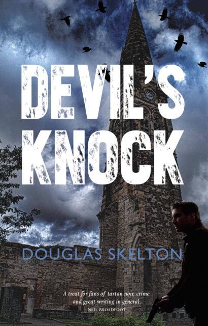 Book Cover for Devil's Knock by Douglas Skelton