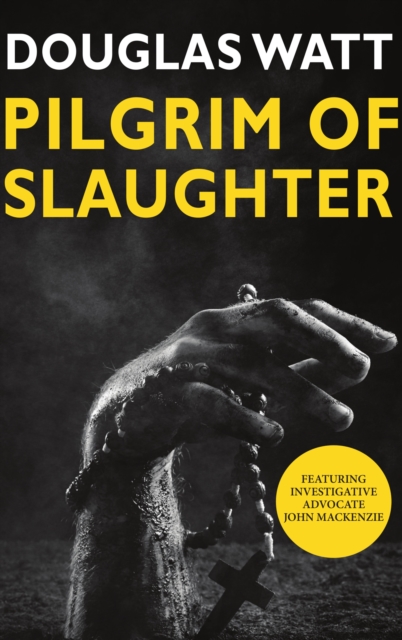 Book Cover for Pilgrim of Slaughter by Douglas Watt