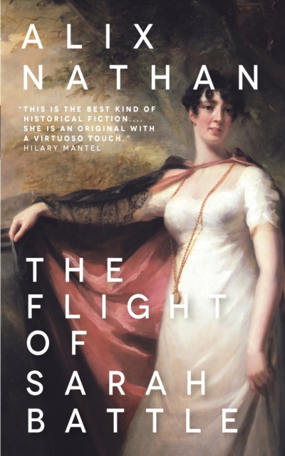 Book Cover for Flight of Sarah Battle by Alix Nathan