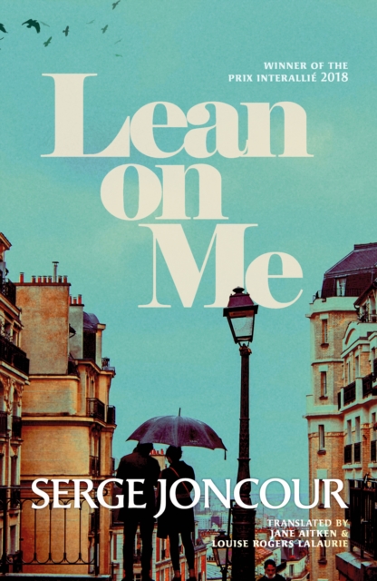 Book Cover for Lean on Me by Serge Joncour