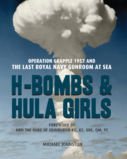 Book Cover for H-Bombs and Hula Girls by Michael Johnston