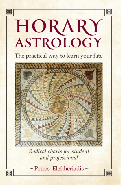 Book Cover for Horary Astrology by Petros Eleftheriadis