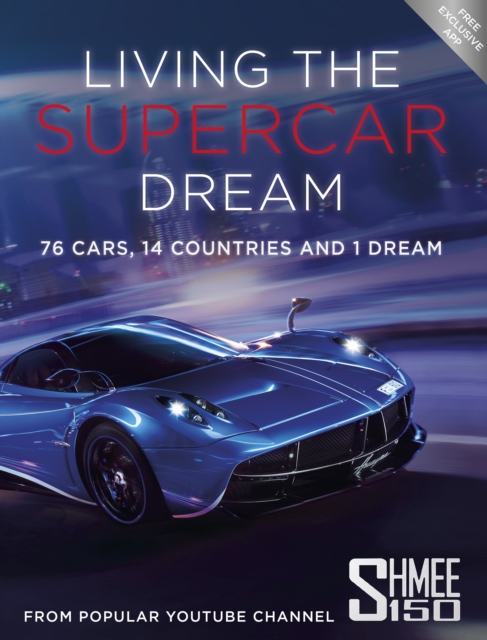 Book Cover for Living the Supercar Dream (Shmee150) by Tim Burton