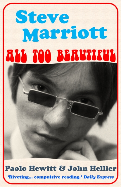 Book Cover for Steve Marriott by Paolo Hewitt