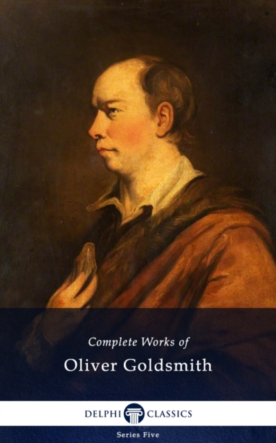 Book Cover for Delphi Complete Works of Oliver Goldsmith (Illustrated) by Oliver Goldsmith