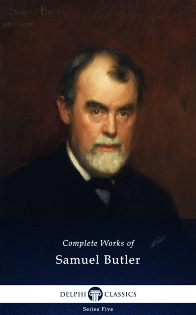 Book Cover for Delphi Complete Works of Samuel Butler (Illustrated) by Samuel Butler