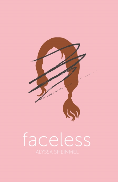 Book Cover for Faceless by Sheinmel, Alyssa