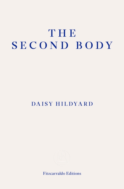 Book Cover for Second Body by Daisy Hildyard