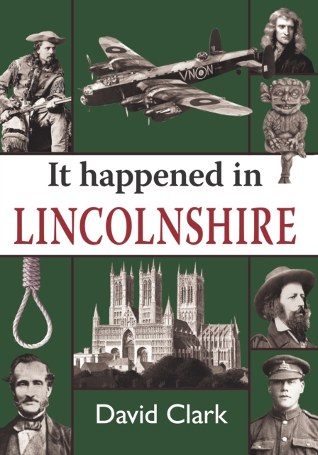 Book Cover for It Happened in Lincolnshire by Clark, David