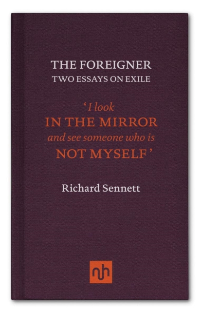 Book Cover for Foreigner by Richard Sennett