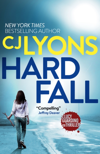 Book Cover for Hard Fall by CJ Lyons