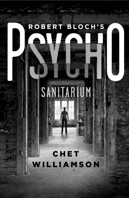 Book Cover for Psycho: Sanitarium by Chet Williamson