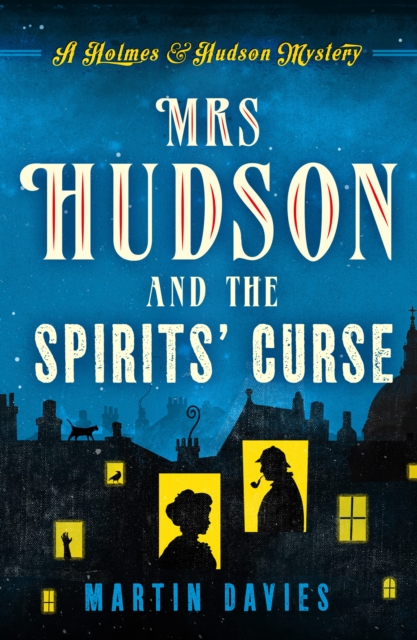 Mrs Hudson and the Spirits' Curse