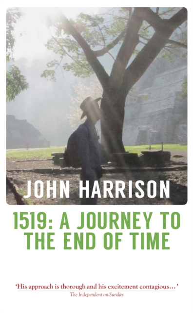 Book Cover for 1519: A Journey to the End of Time by John Harrison